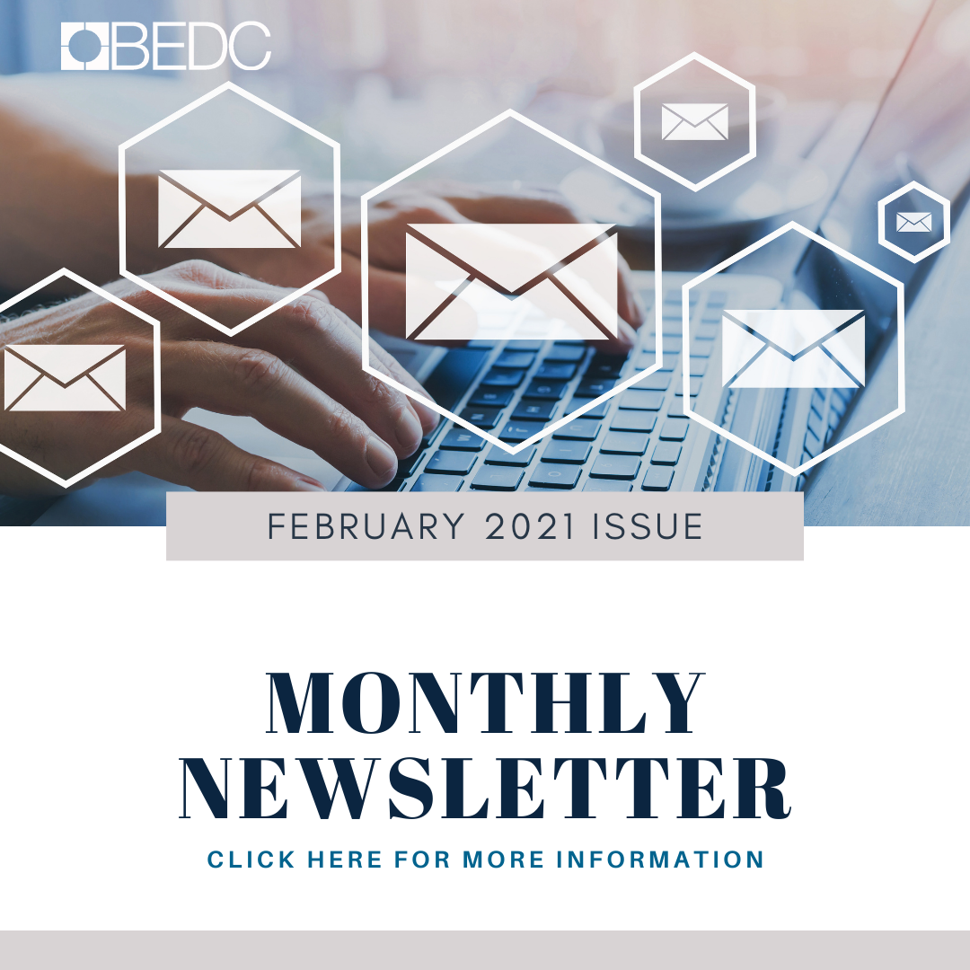 February 2021 – Here’s What’s Happening at BEDC