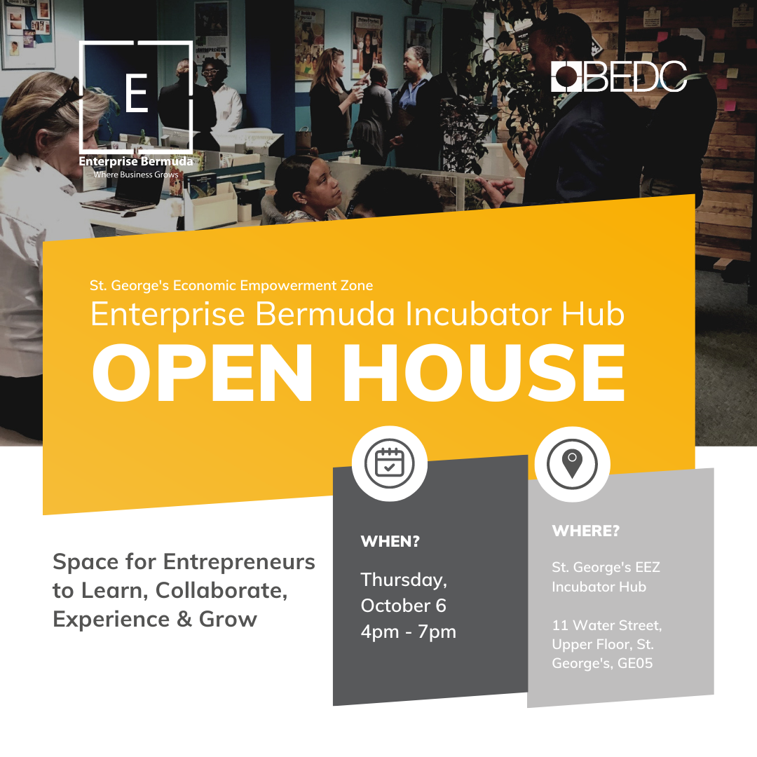 St. George’s | Enterprise Bermuda Incubator Hub Open House