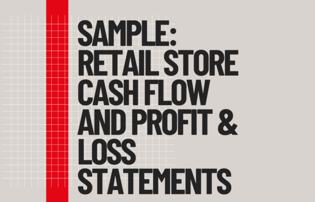 Sample: Retail Store Cash Flow and Profit & Loss Statements