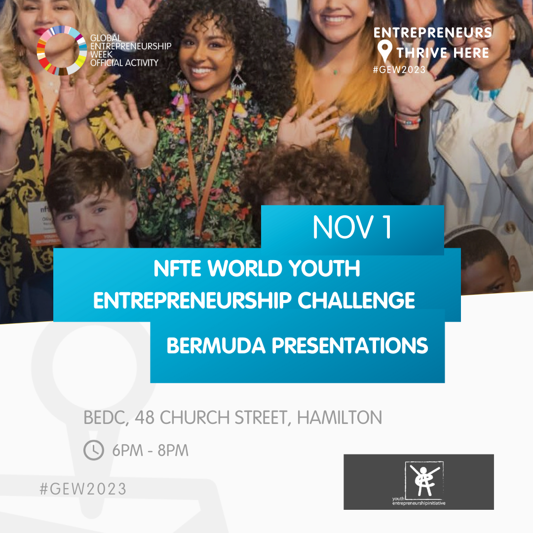 NFTE World Youth Entrepreneurship Challenge Bermuda Presentations